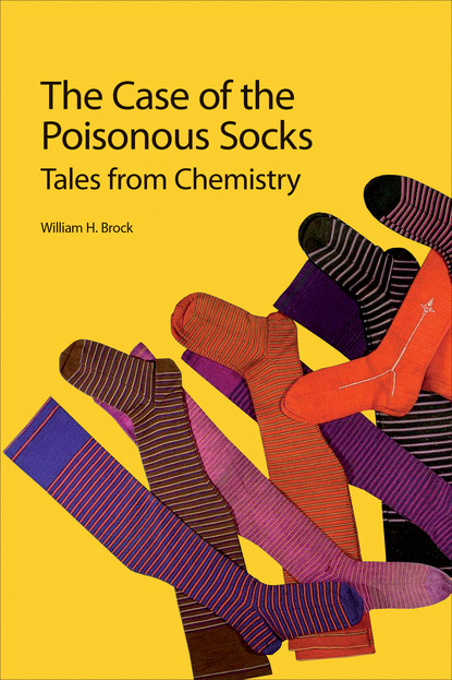 William H Brock - The Case of the Poisonous Socks