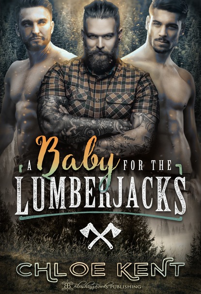 

A Baby for the Lumberjacks