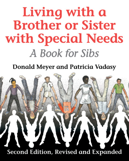 Donald Meyer - Living with a Brother or Sister with Special Needs