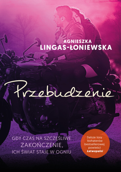 Agnieszka Lingas-Łoniewska - Przebudzenie