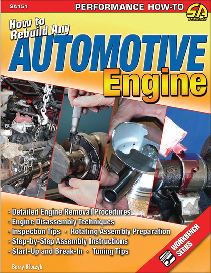 Barry Kluczyk — How to Rebuild Any Automotive Engine