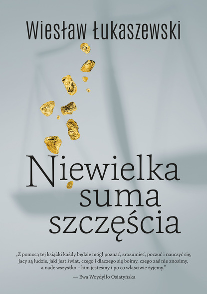 Wiesław Łukaszewski - Niewielka suma szczęścia