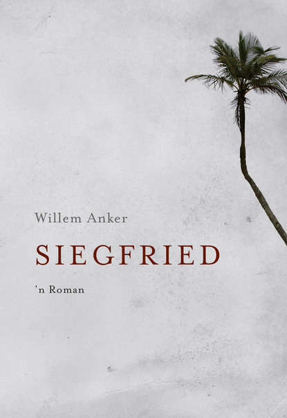 Willem  Anker - Siegfried