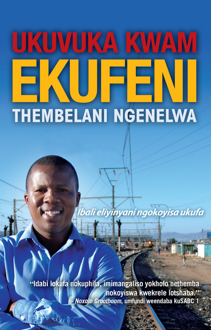 Thembelani Ngenelwa - Ukuvuka Kwam Ekufeni