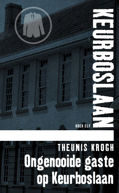 Theunis Krogh - Ongenooide gaste op Keurboslaan #11