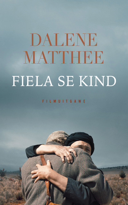 Dalene Matthee - Fiela se kind