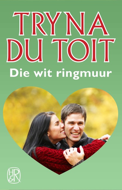 Tryna du Toit - Die wit ringmuur