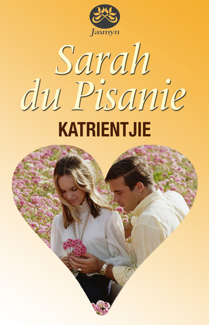 Sarah du Pisanie - Katrientjie