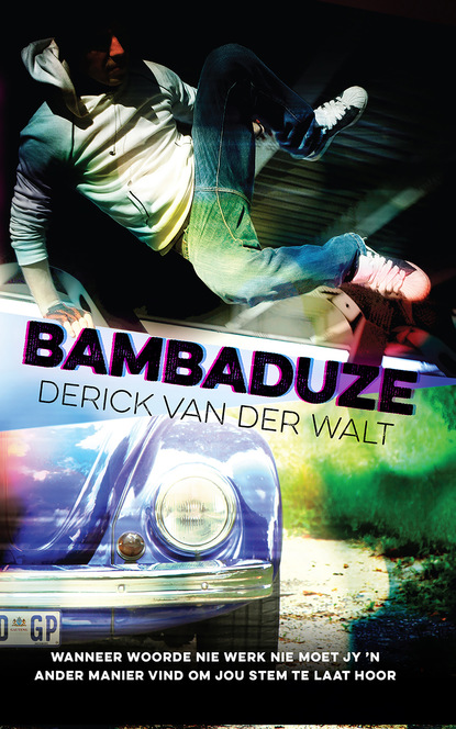 Derick van der Walt - Bambaduze