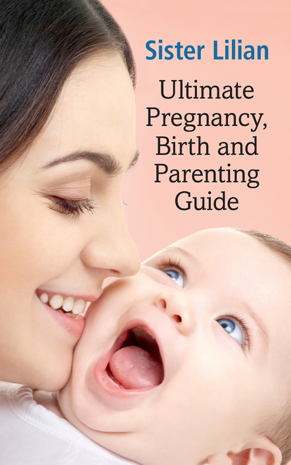 Lilian Paramor — Ultimate, Pregnancy, Birth and Parenting Guide