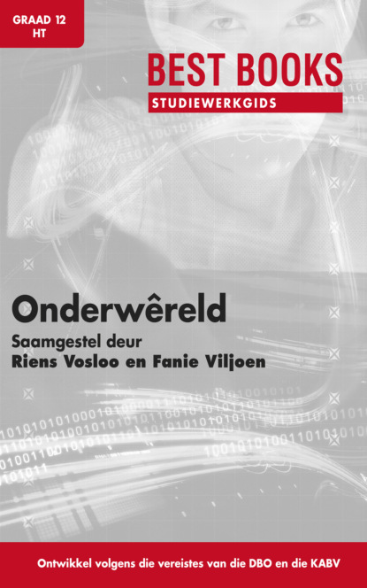 

Best Books Studiewerkgids: Onderwêreld vir Gr 12 Huistaal