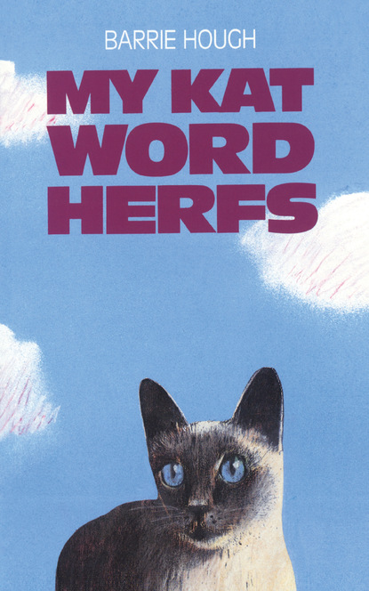 Barrie Hough - My kat word herfs