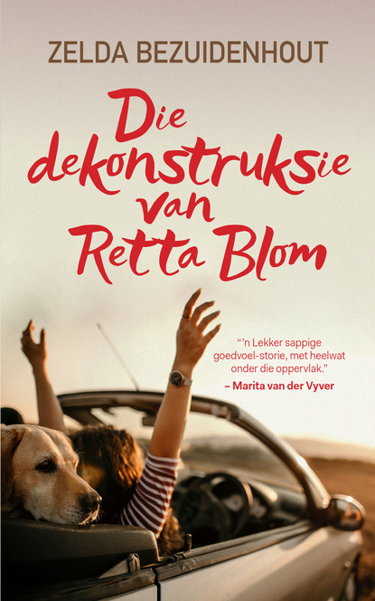 Zelda Bezuidenhout - Die dekonstruksie van Retta Blom