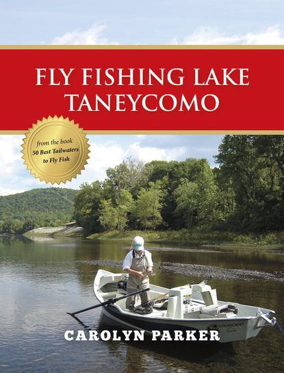 

Fly Fishing Lake Taneycomo