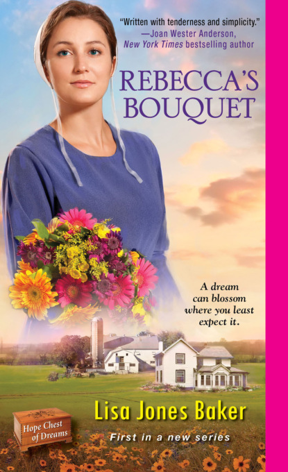 Lisa Jones Baker — Rebecca's Bouquet