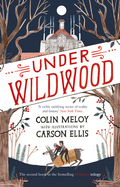 Colin  Meloy - Under Wildwood