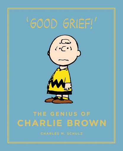 Charles M. Schulz - The Genius of Charlie Brown