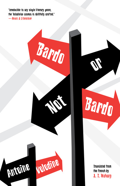 Antoine Volodine — Bardo or Not Bardo