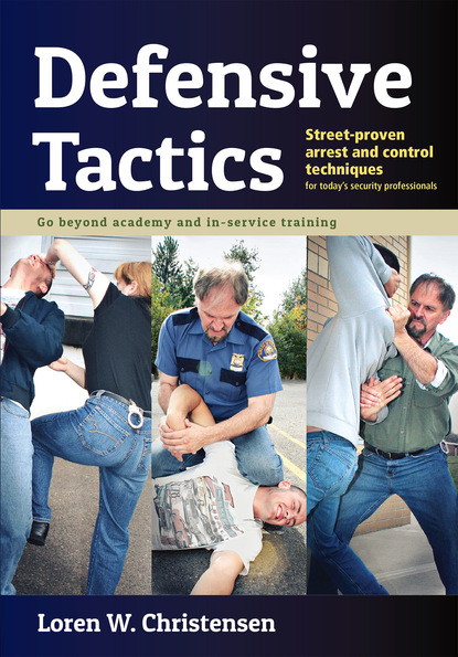 Loren W. Christensen — Defensive Tactics