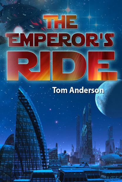 Tom Ph.D. Anderson - The Emperor's Ride