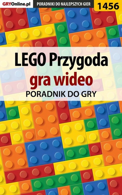 Patrick Homa «Yxu» - LEGO Przygoda gra wideo