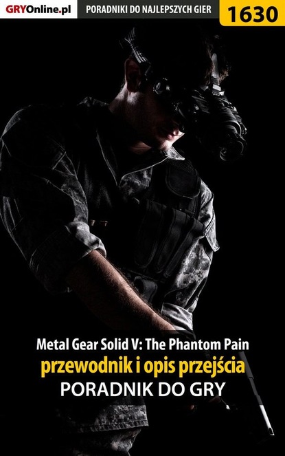 Jacek Hałas «Stranger» - Metal Gear Solid V: The Phantom Pain