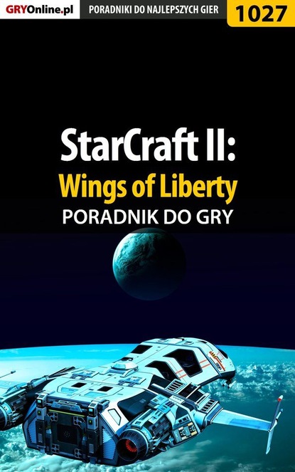 Daniel Kazek «Thorwalian» - StarCraft II: Wings of Liberty