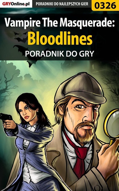 Krzysztof Gonciarz - Vampire The Masquerade: Bloodlines