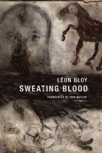 Bloy Léon - Sweating Blood