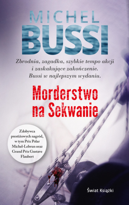 Michel Bussi - Morderstwo na Sekwanie