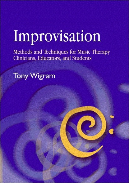 Tony Wigram - Improvisation