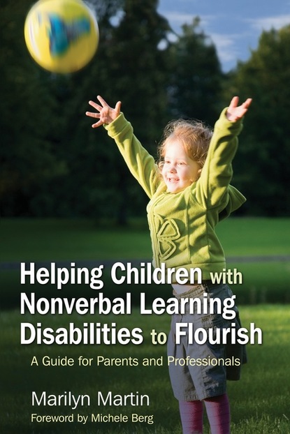 Marilyn Martin Zion - Helping Children with Nonverbal Learning Disabilities to Flourish