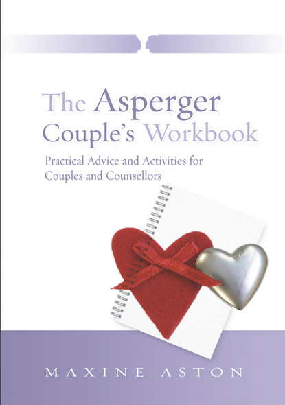 Maxine Aston - The Asperger Couple's Workbook