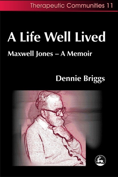 Dennie Briggs - A Life Well Lived