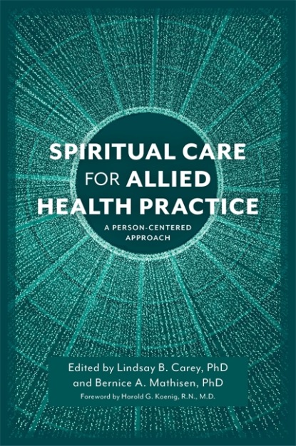 Группа авторов - Spiritual Care for Allied Health Practice