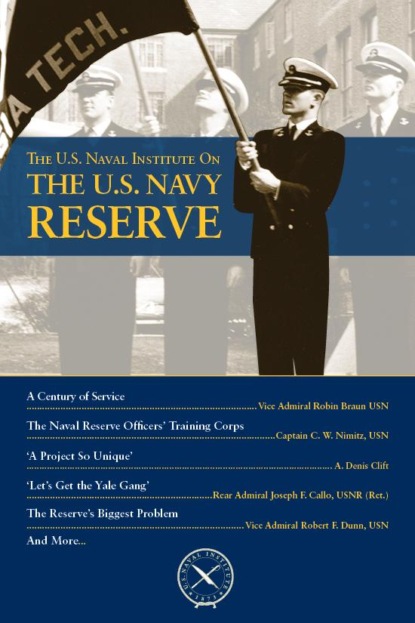 Группа авторов - The U.S. Navy Reserve