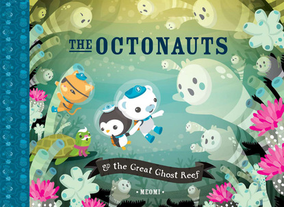 Meomi - The Octonauts and the Great Ghost Reef