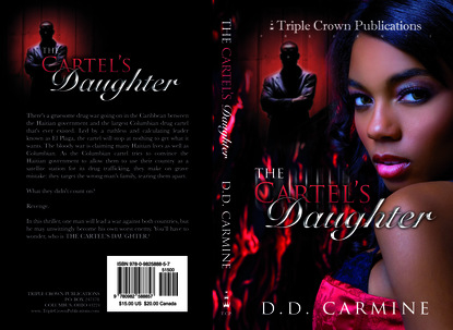 D.D. Carmine - The Cartel's Daughter