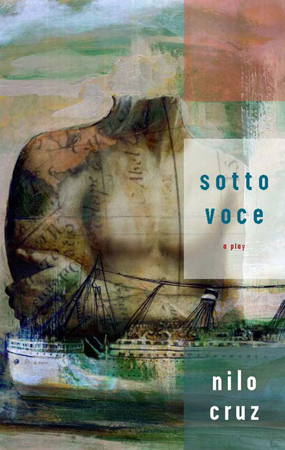 Nilo Cruz - Sotto Voce (TCG Edition)