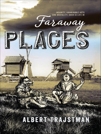 Albert Trajstman - Faraway Places