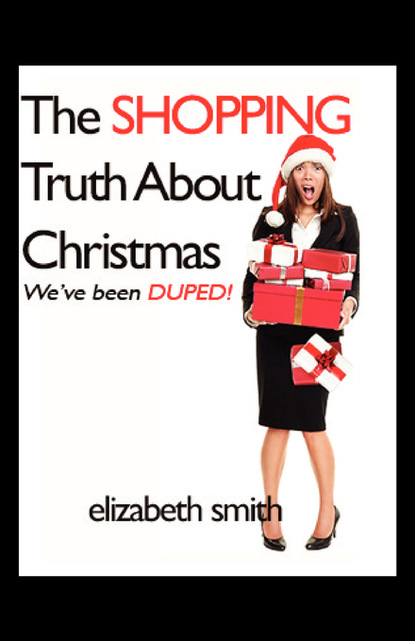 Fran Bennewith — The Shopping Truth About Christmas