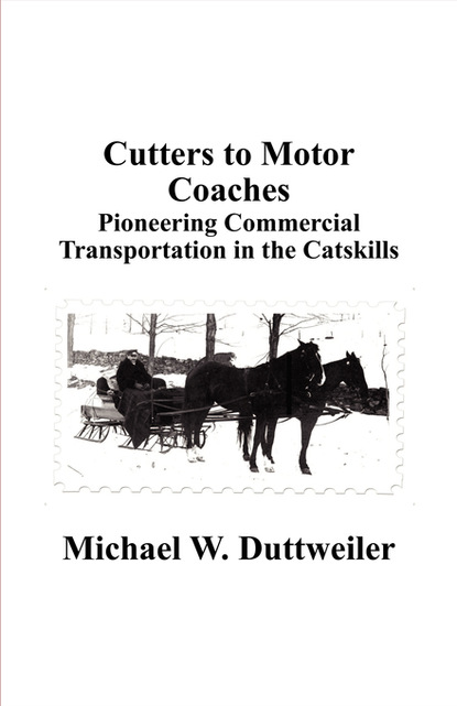 Michael W. Duttweiler — Cutters to Motor Coaches