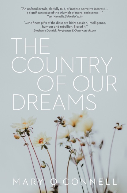 Mary O'Connell — The Country of Our Dreams