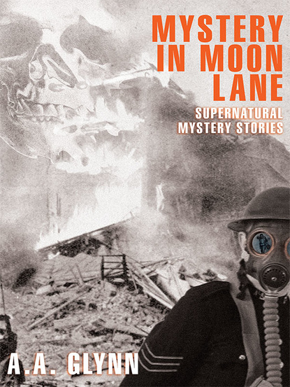 A. A. Glynn - Mystery in Moon Lane