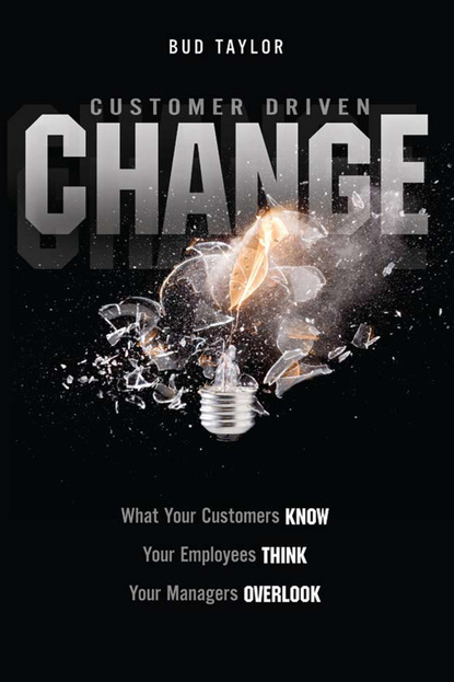 Bud Taylor - Customer-Driven Change