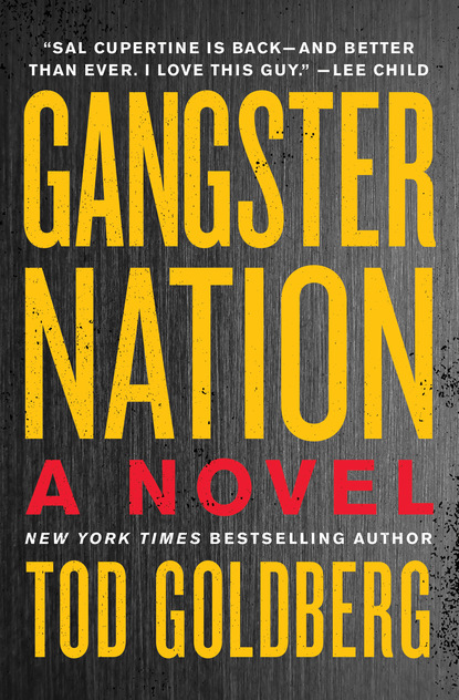 Tod Goldberg — Gangster Nation