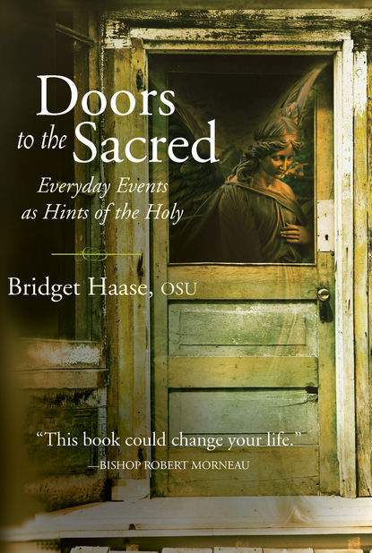 Bridget Haase — Doors to the Sacred