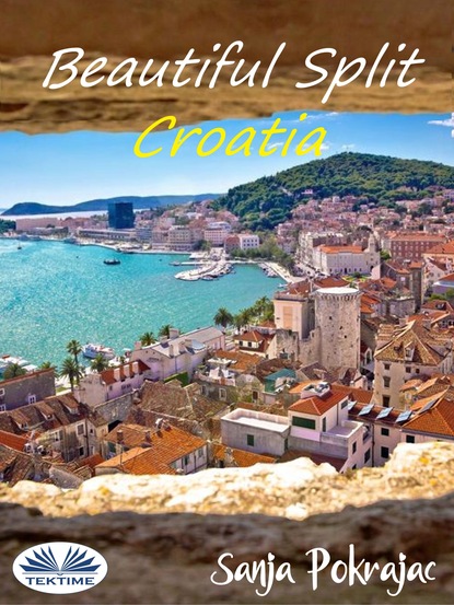 Beautiful Split  Croatia