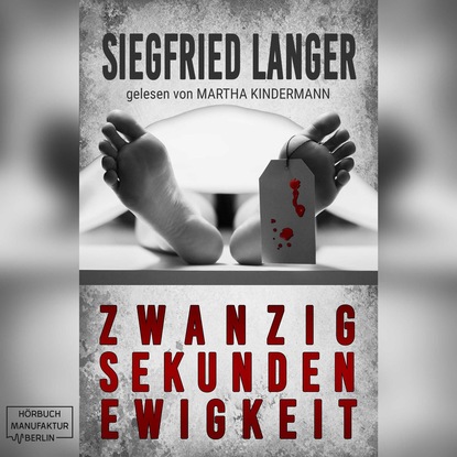 

Zwanzig Sekunden Ewigkeit (ungekürzt)