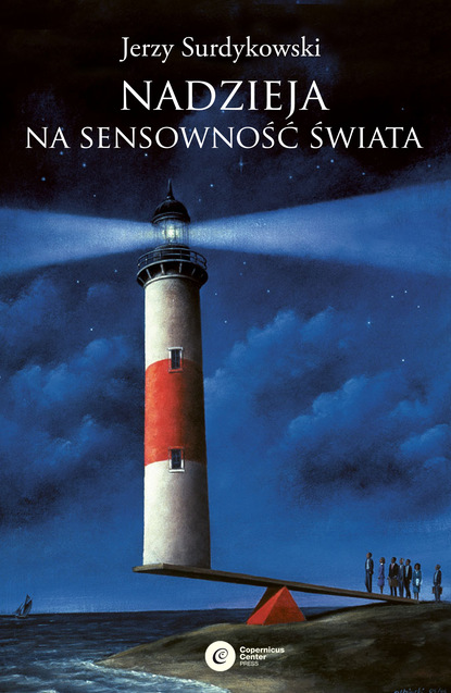 Jerzy Surdykowski — Nadzieja na sensowność świata